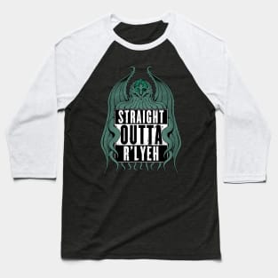 Straight Outta R'lyeh Baseball T-Shirt